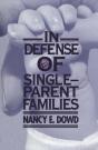 In Defense Of Single-Parent Families - Preview