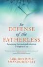 In Defense Of The Fatherless - Preview