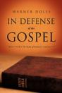In Defense Of The Gospel - Preview
