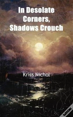 Capa do artigo In Desolate Corners, Shadows Crouch