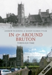 Capa do artigo In & Around Bruton Through Time