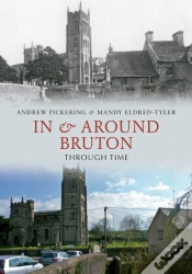 Capa do artigo In & Around Bruton Through Time