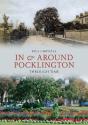 In & Around Pocklington Through Time - Preview