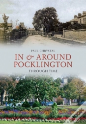 Capa do artigo In & Around Pocklington Through Time
