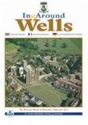 In & Around Wells - Preview