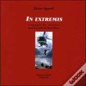Capa do artigo In Extremis ; Cinquante Ans De Sauvetage En Montagne