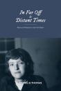 In Far Off And Distant Times - Preview
