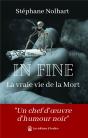 In Fine : La Vraie Vie De La Mort - Preview