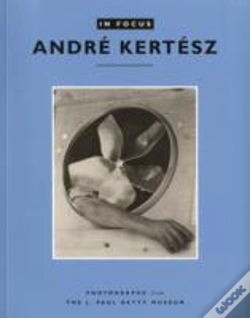 Capa do artigo In Focus: Andre Kertesz Â€“ Photographs From The J.Paul Getty Museum