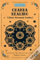 In Focus Chakra Healing