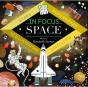 In Focus: Space - Preview