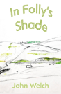 In Folly'S Shade - Preview