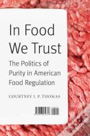 In Food We Trust
