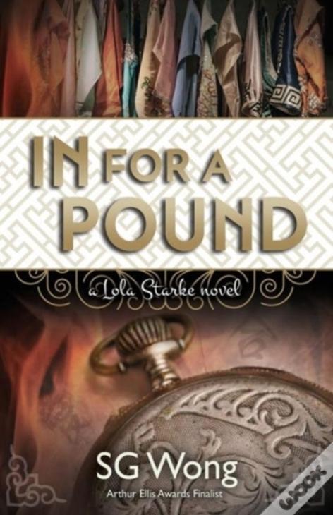 In For A Pound: A Lola Starke Novel