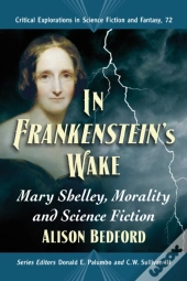 In Frankenstein'S Wake