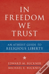 In Freedom We Trust