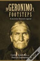 In Geronimo'S Footsteps