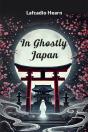 In Ghostly Japan - Preview