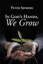 In God'S Hands, We Grow - Preview