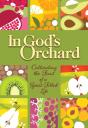 In God'S Orchard - Preview