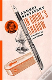 In Gogol'S Shadow