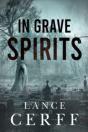 In Grave Spirits - Preview