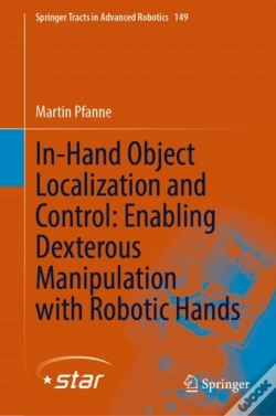Capa do artigo In-Hand Object Localization And Control: Enabling Dexterous Manipulation With Robotic Hands
