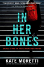 In Her Bones - Preview