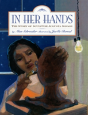 In Her Hands - Preview