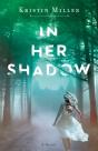 In Her Shadow - Preview