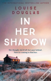 In Her Shadow