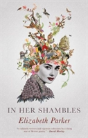 In Her Shambles - Preview