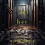 In Her Way (A Jenna Graves Suspense Thriller—Book 11) - Preview