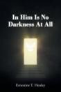 In Him Is No Darkness At All - Preview