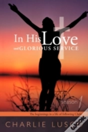 Capa do artigo In His Love And Glorious Service