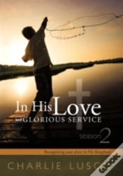 Capa do artigo In His Love And Glorious Service