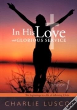 Capa do artigo In His Love And Glorious Service