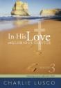 In His Love And Glorious Service - Preview