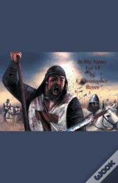 In His Name Vol. Vi By E Christopher Rey