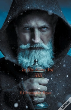 Capa do artigo In His Name Vol Xiii