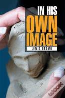 In His Own Image