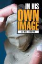 In His Own Image - Preview