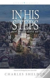 Capa do artigo In His Steps Â€“ What Would Jesus Do?