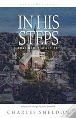 Capa do artigo In His Steps Â€“ What Would Jesus Do?