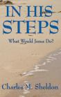 In His Steps - Preview