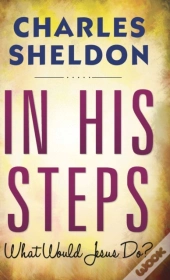 In His Steps (Hardcover Library Edition)