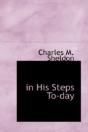 In His Steps To-Day - Preview