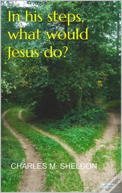 Capa do artigo In His Steps, What Would Jesus Do? - Sheldon