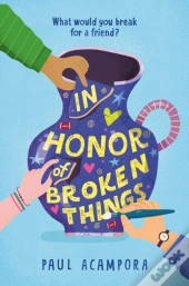 In Honor Of Broken Things