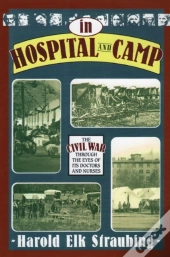 In Hospital And Camp